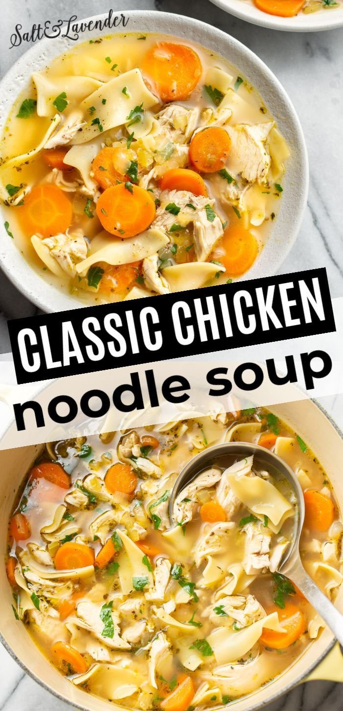 Classic Chicken Noodle Soup
