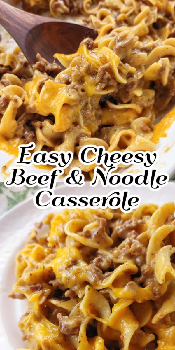 Cheesy Beef & Noodle Casserole