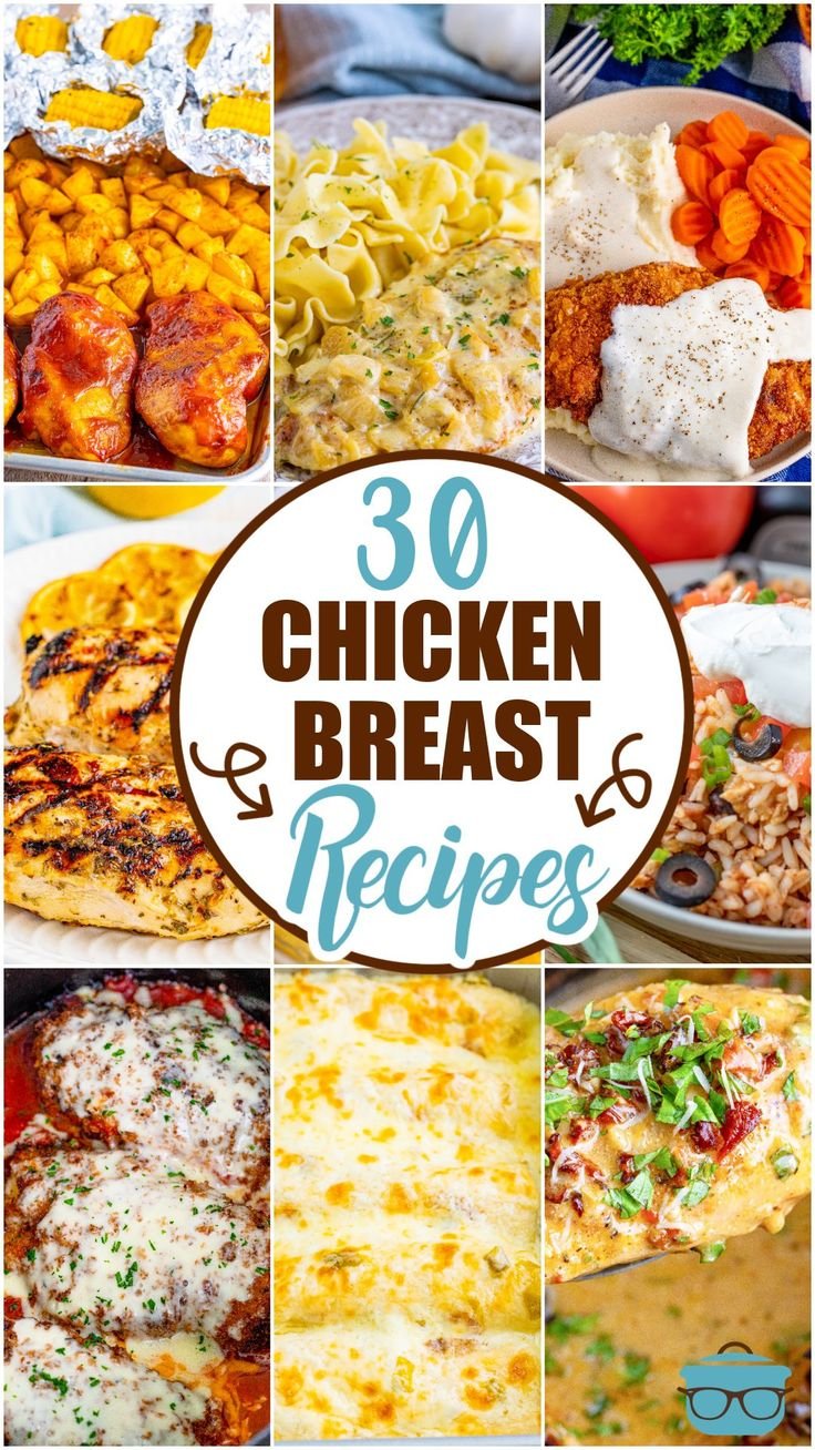 30 Simple Chicken Breast Recipes