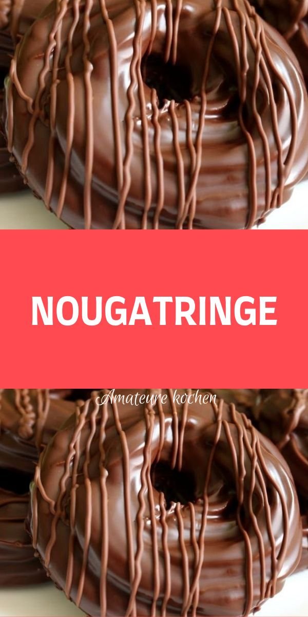 NOUGATRINGE - Kochen und Rezepte