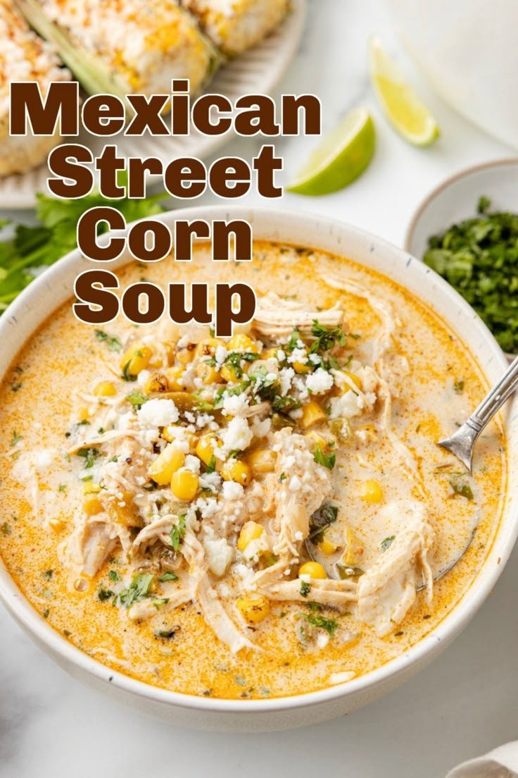 This Mexican Street Corn Soup is inspired by elote, bringing all those bold, zesty flavors into a cozy, comforting bowl.… | Hot comfort food, Comfort food for cold days, Southern soups