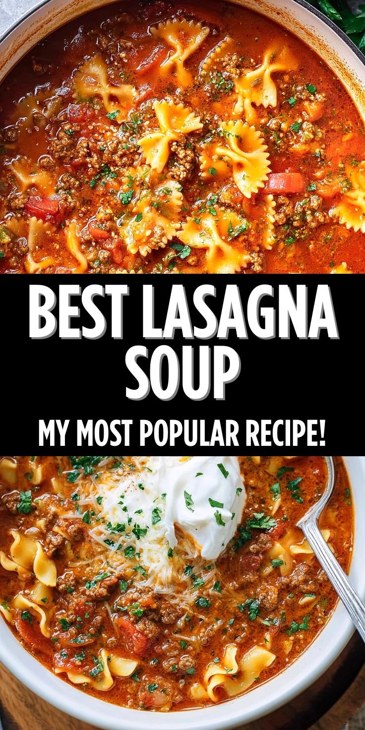 Best Lasagna Soup