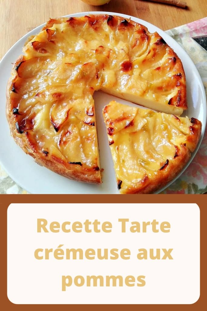 Tarte aux pommes crémeuse ultra gourmande