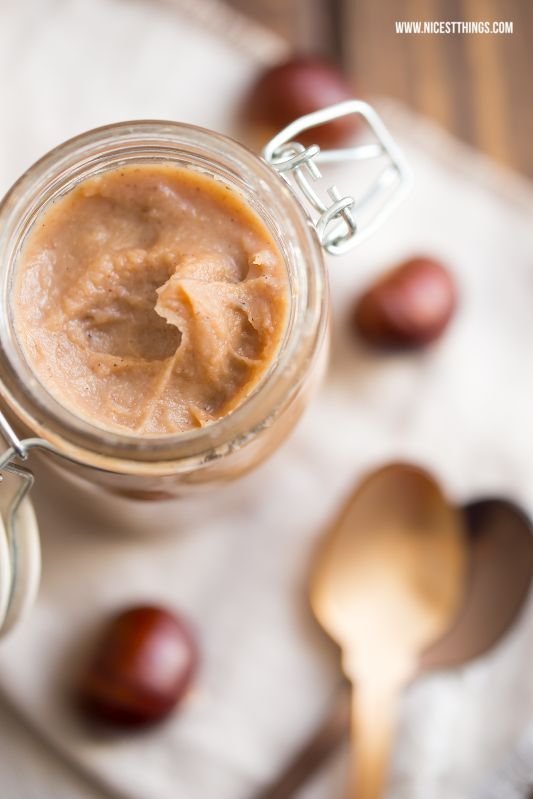 Maronencreme Rezept: Maronencreme selber machen (auch mit Thermomix) - Nicest Things