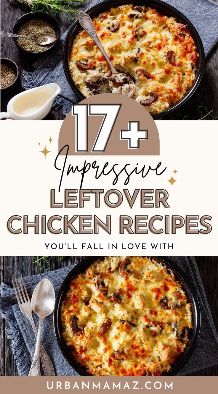 17+ Best Leftover Chicken Recipe Ideas You’ll Make Again and Again