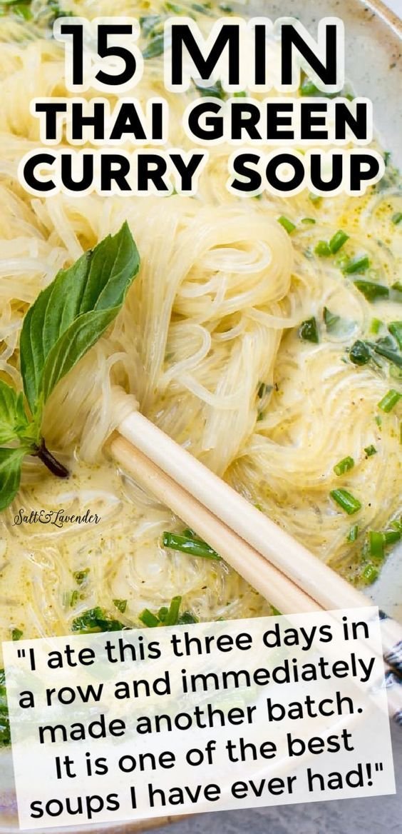 15 Minute Thai Green Curry Soup Recipe | Green curry recipes, Asian soup, Food soups