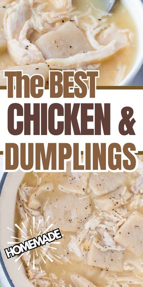 The BEST Homemade Chicken and Dumplings