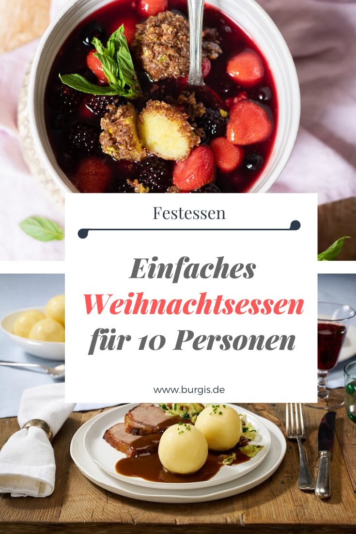 So gelingt’s: Einfaches Weihnachtsessen für 10 Personen