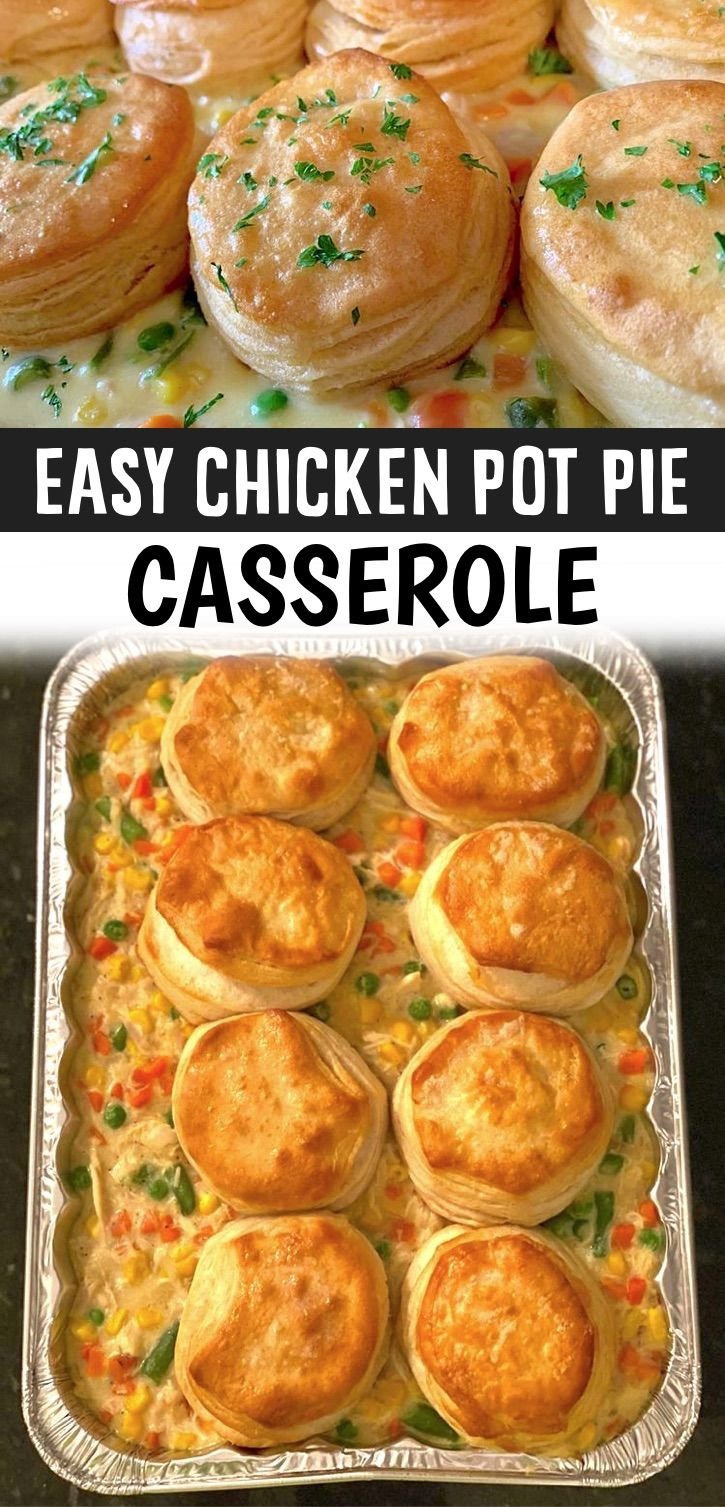 Chicken Pot Pie Casserole (Easy Family Dinner Recipe)
