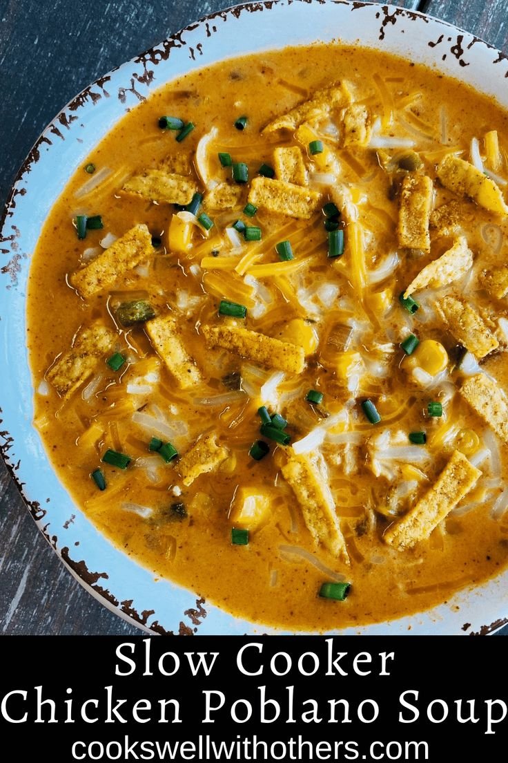 Slow Cooker Chicken Poblano Soup Recipe | Fall crockpot recipes, Crock pot soups, Crockpot soups