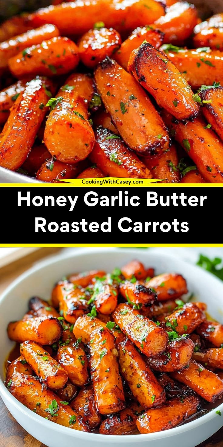 Honey Garlic Butter Roasted Carrots