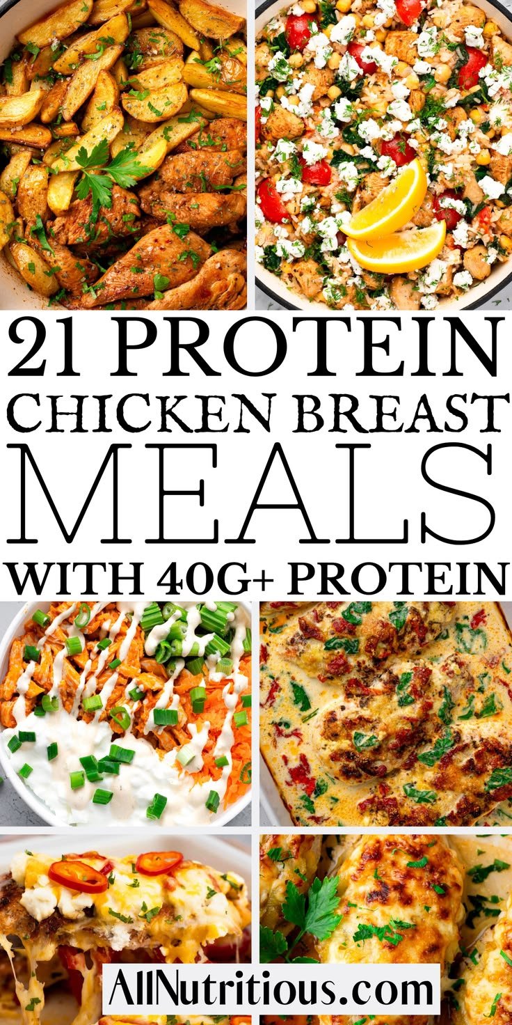 21 High Protein Chicken Breast Meals With 40G+ Protein