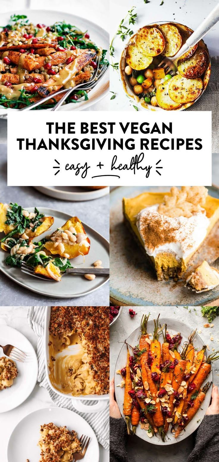 The Best Healthy Vegan Thanksgiving Recipes