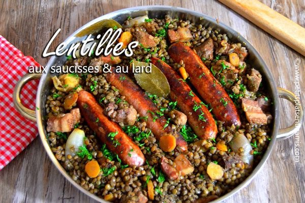 Lentilles aux saucisses et au lard | Petits Plats Entre Amis