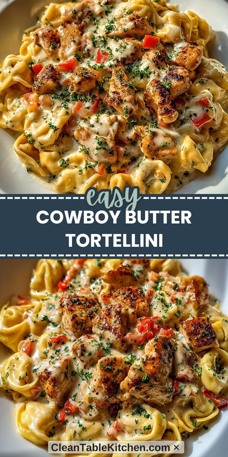Chicken Tortellini Recipe With Cowboy Butter And Peppers