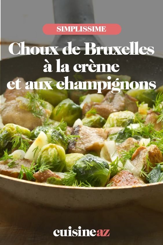 Choux de Bruxelles à la crème et aux champignons