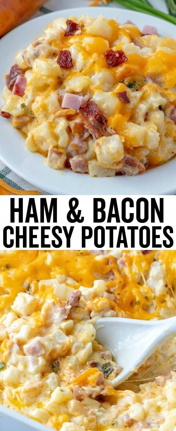 Ham & Bacon Cheesy Potatoes