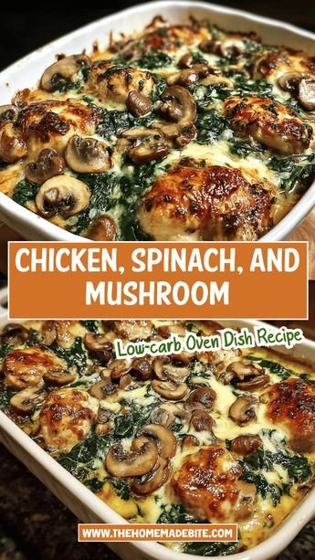 Easy Low-Carb Chicken Spinach Mushroom Bake - The Homemade Bite