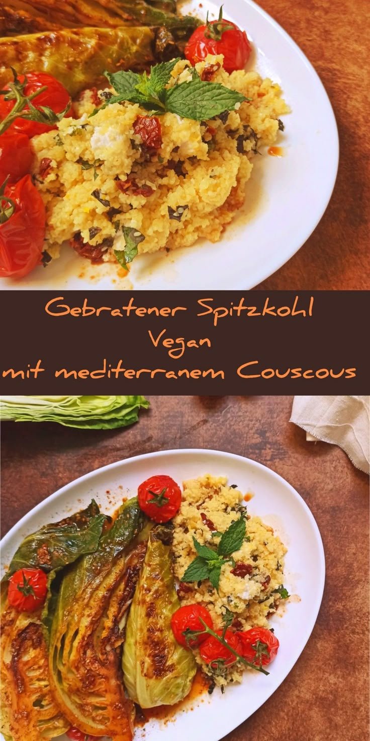 Gebratener Spitzkohl mit mediterranem Zitronen-Minz Couscous