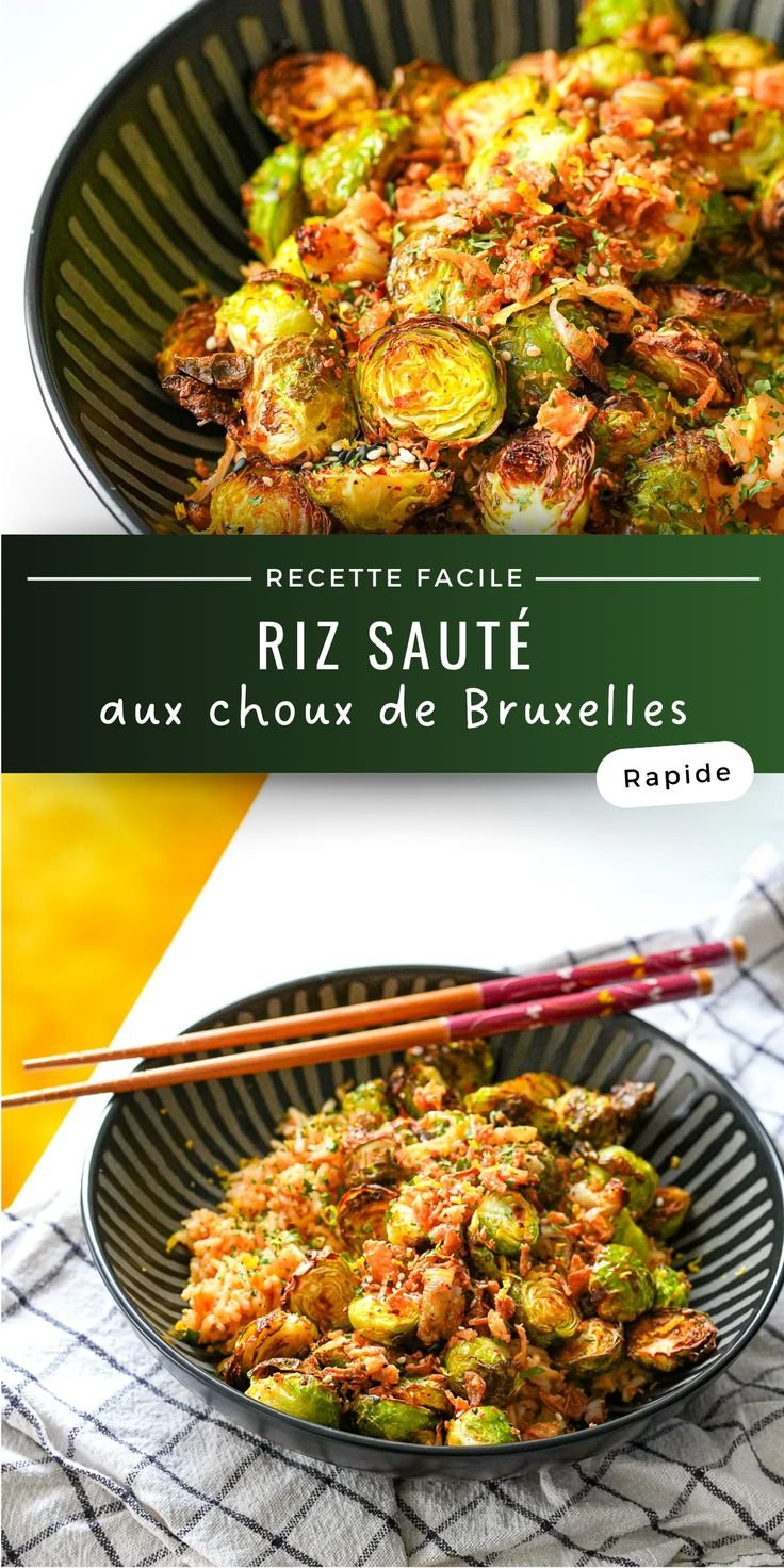 Riz sauté aux choux de Bruxelles