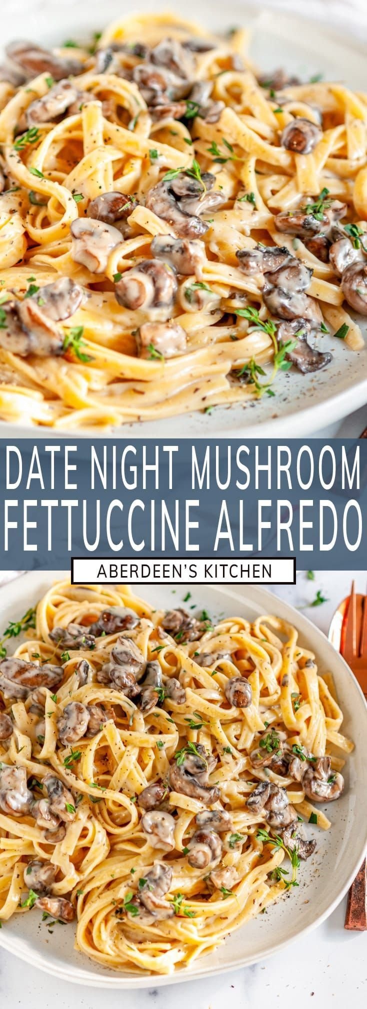 Date Night Mushroom Fettuccine Alfredo