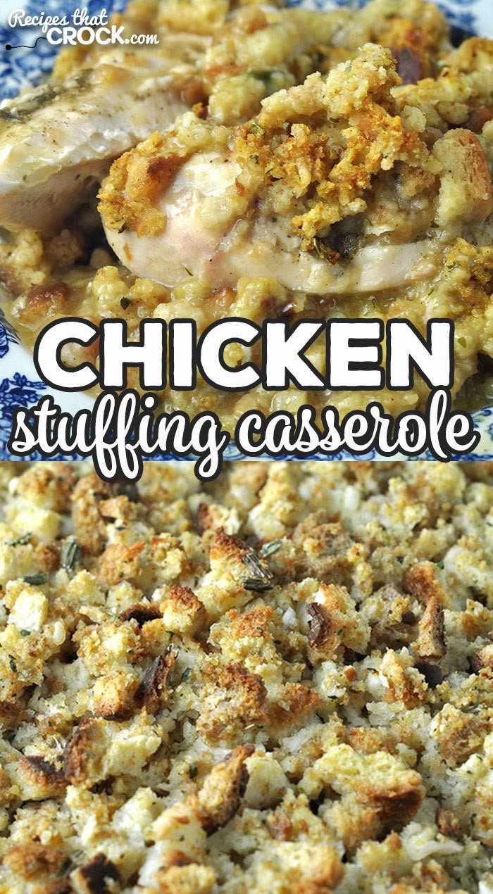 Chicken Stuffing Casserole (Oven Recipe) - Recipes That Crock!