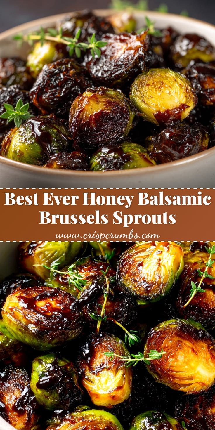 The Ultimate Crispy Honey Balsamic Brussels Sprouts (Easy & Healthy!)