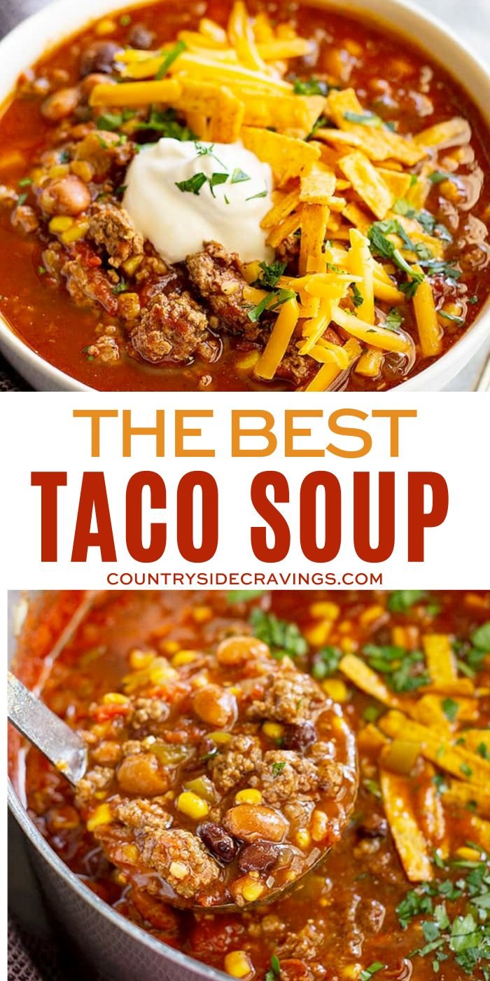 The Best Taco Soup Recipe