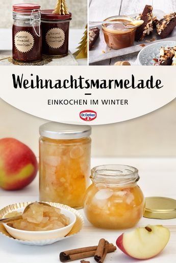 Einkochen im Winter - Rezepte und mehr| Dr. Oetker