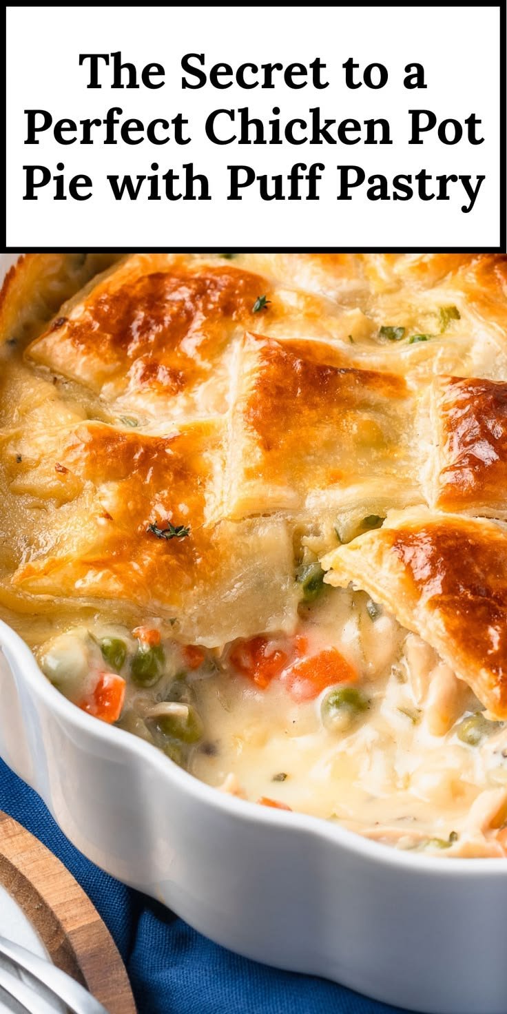 The Secret to a Perfect Chicken Pot Pie with Puff Pastry