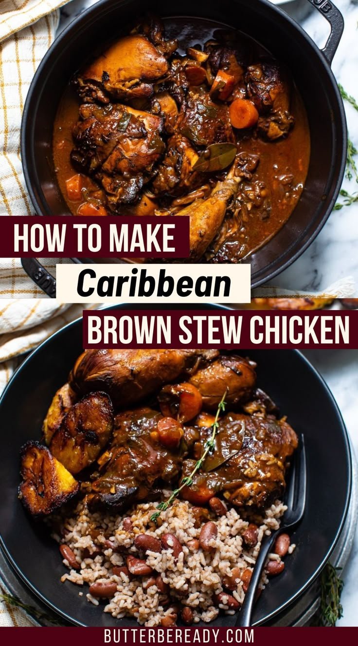 Brown Stew Chicken Recipe - Butter Be Ready