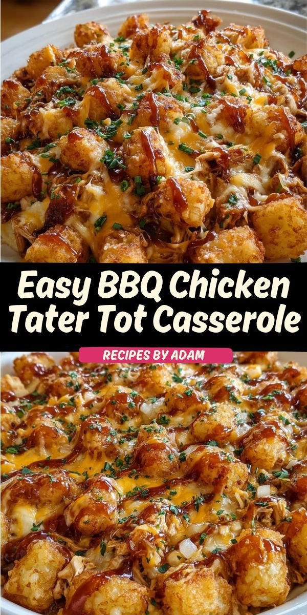 BBQ Chicken Tater Tot Casserole