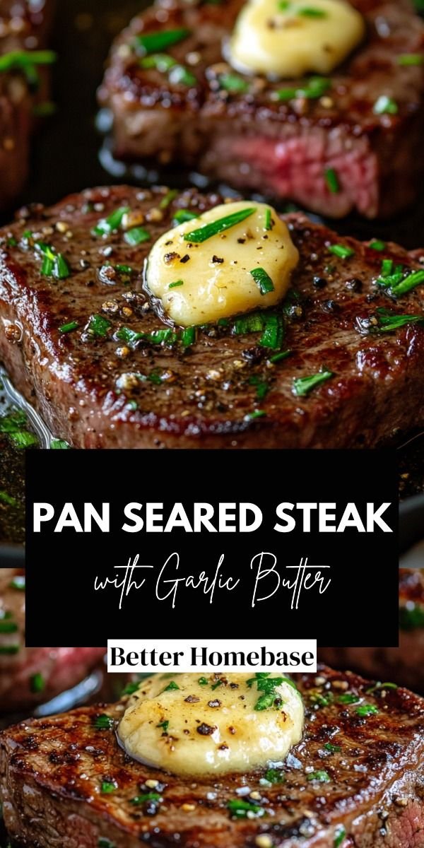 Pan Seared Steak with Garlic Butter