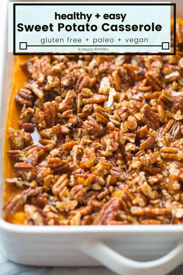 Paleo Sweet Potato Casserole - Easy Thanksgiving Recipe | Kahlua sweet potato casserole, Glory foods sweet potato casserole, Paleo yams thanksgiving