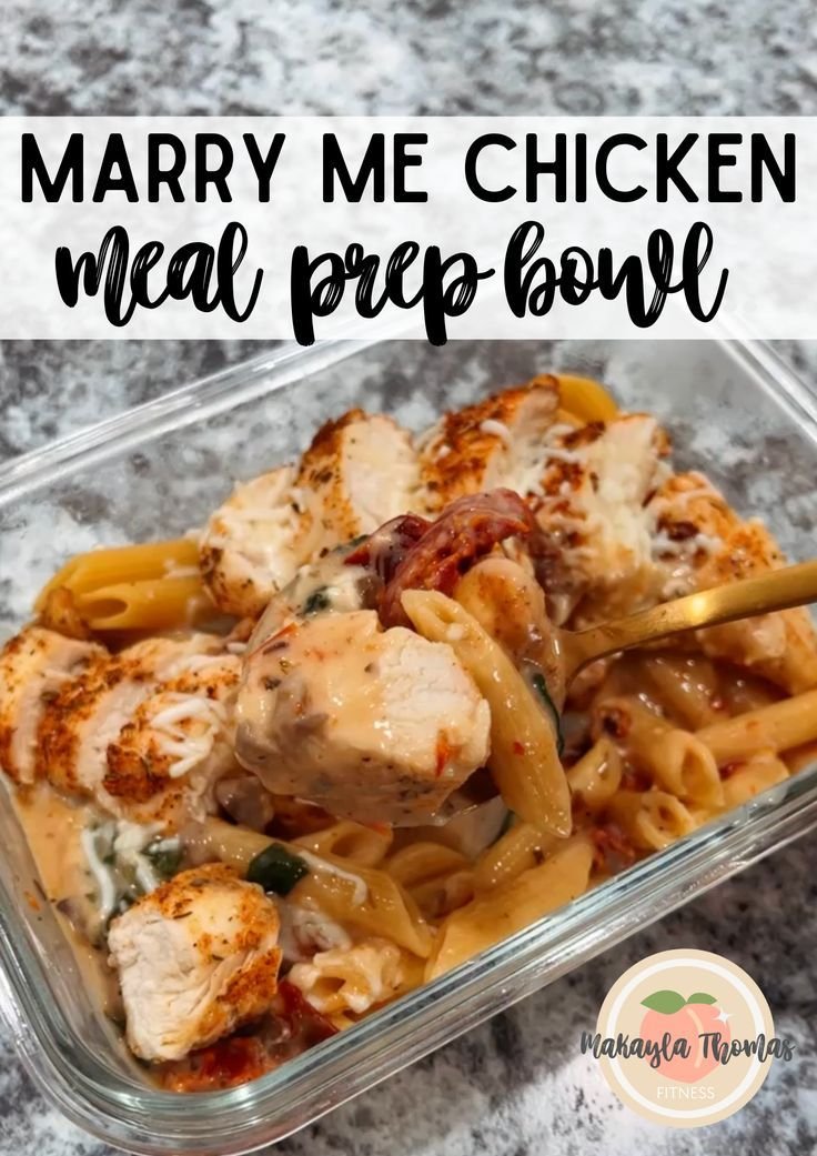 Marry Me Chicken Meal Prep Bowl