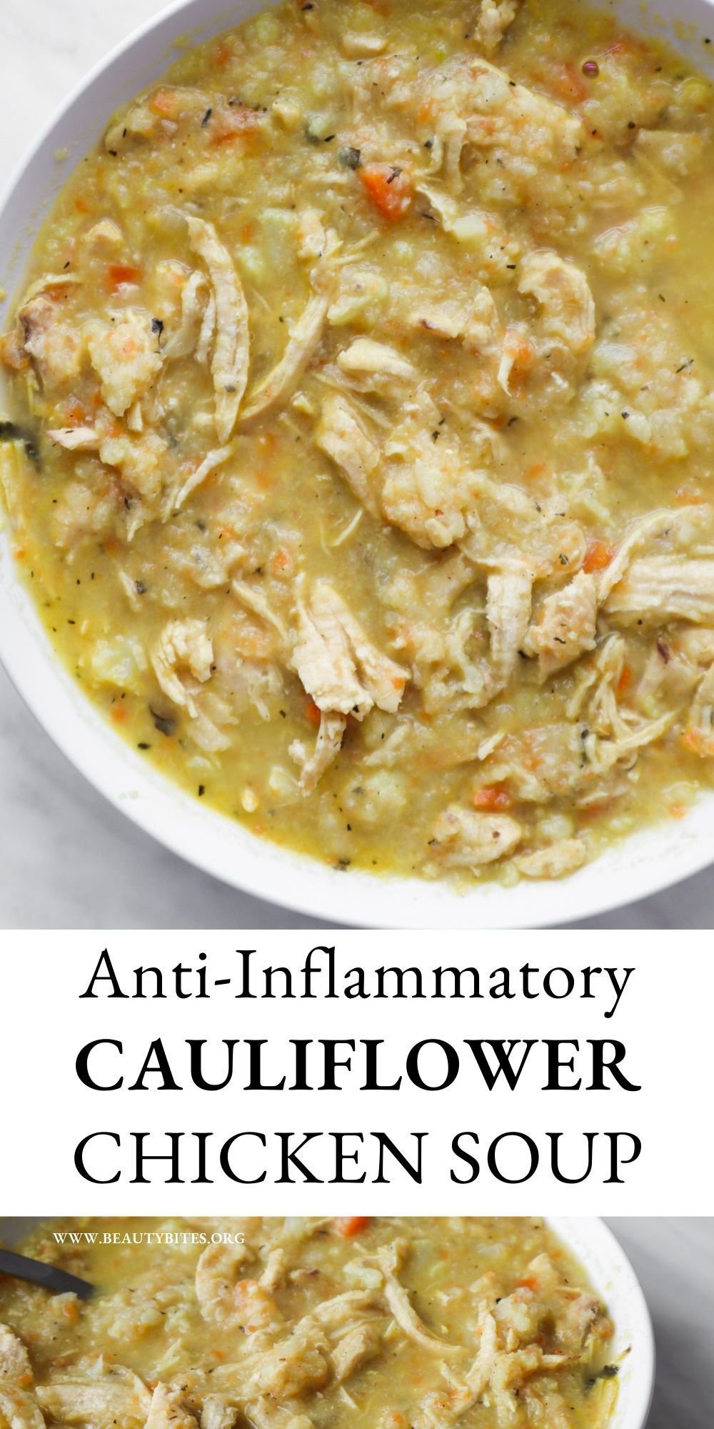 30-Minute Cauliflower Chicken Soup | Easy Anti-Inflammatory Recipe - Beauty Bites