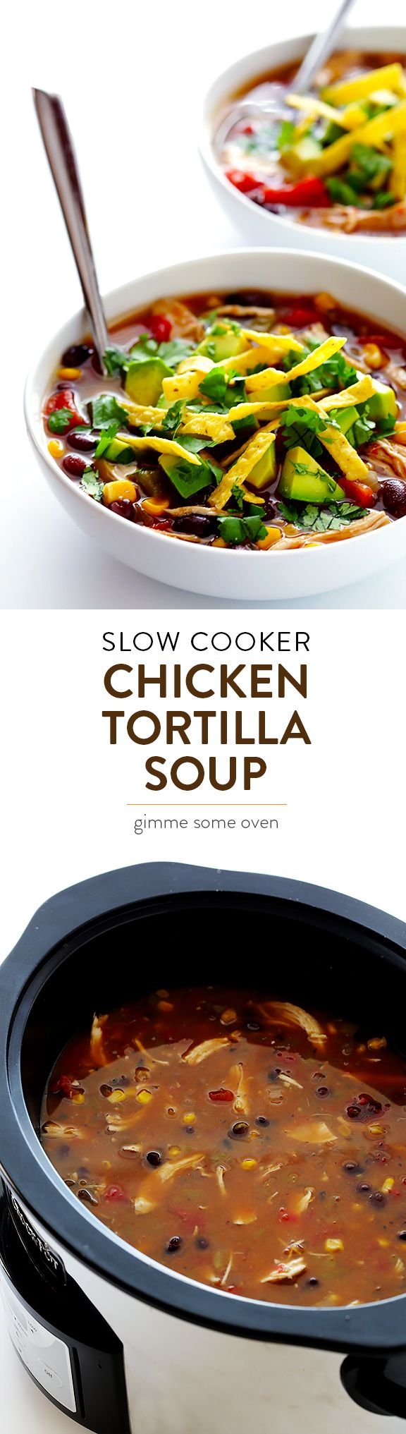 Slow Cooker Chicken Tortilla Soup