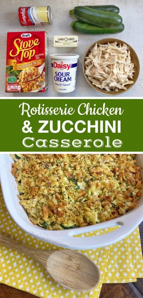 Rotisserie Chicken & Zucchini Casserole