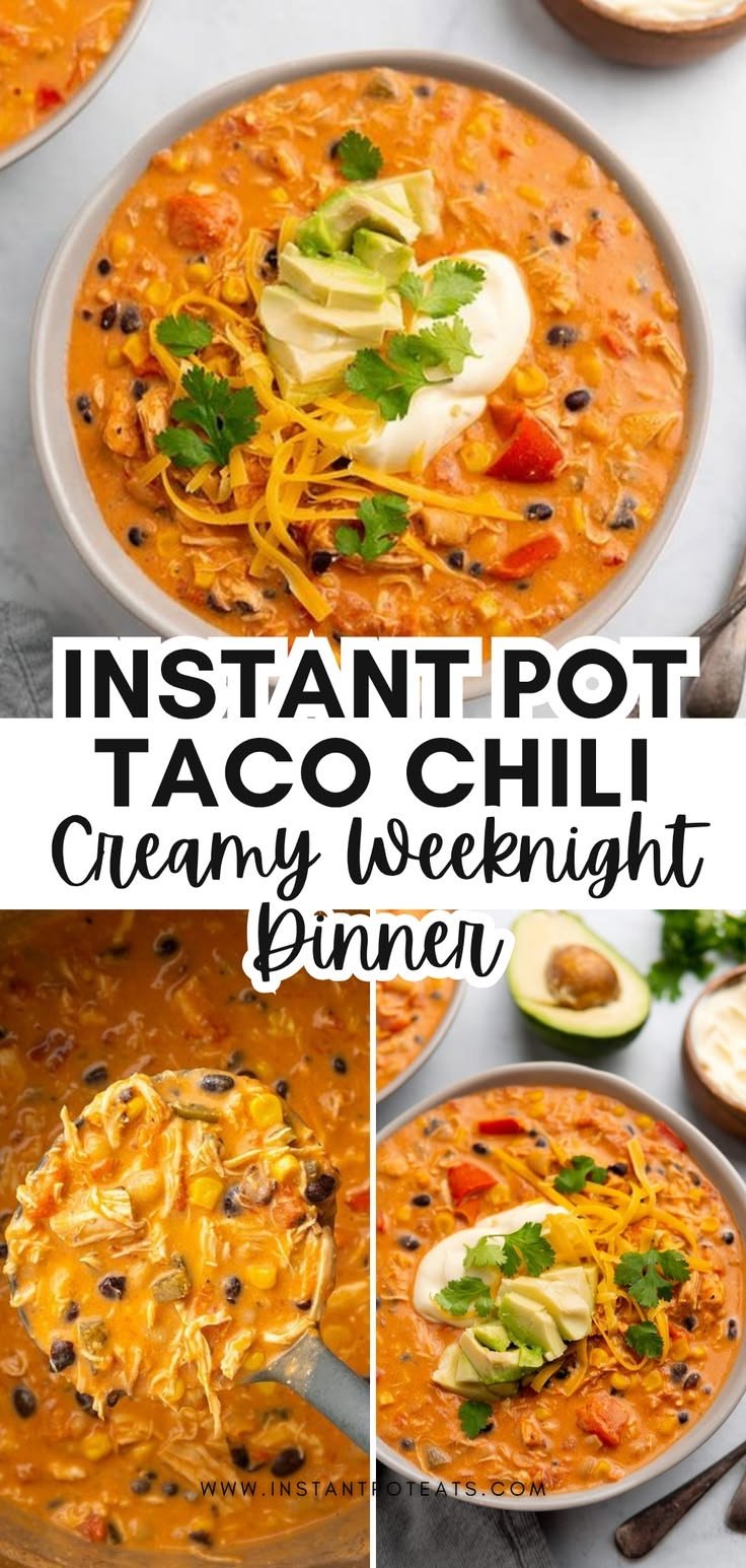 Instant Pot Creamy Taco Chicken Chili (Easy Weeknight Dinner)