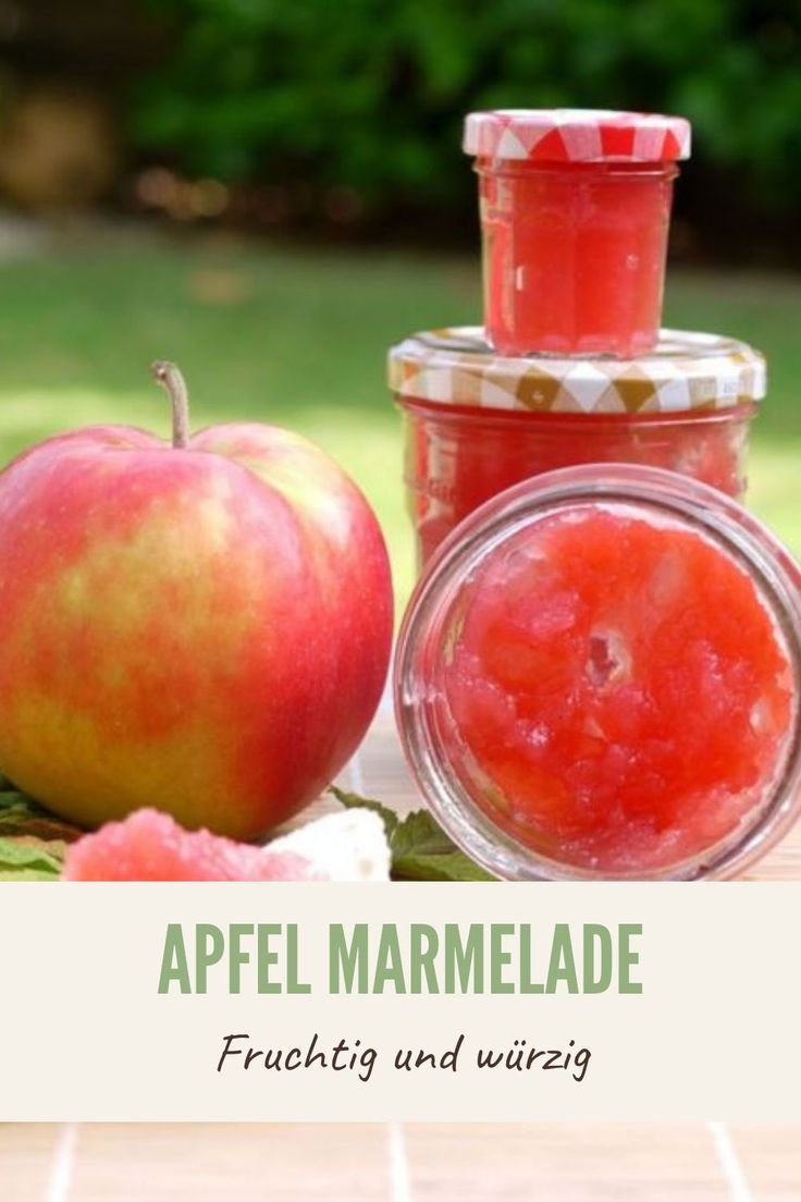 Apfel Marmelade – Fruchtig und würzig für den Herbst
