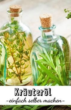Kräuteröl selber machen – so geht’s