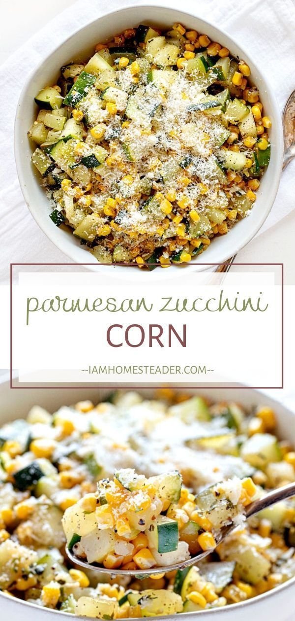 Parmesan Zucchini Corn