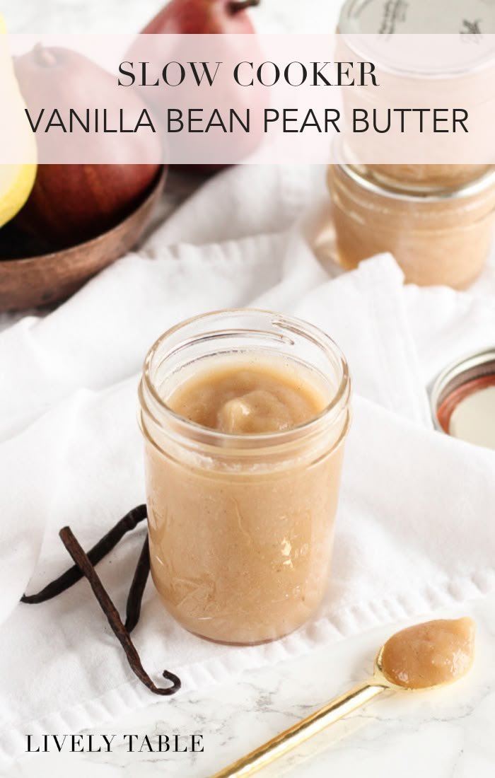 Slow Cooker Vanilla Bean Pear Butter
