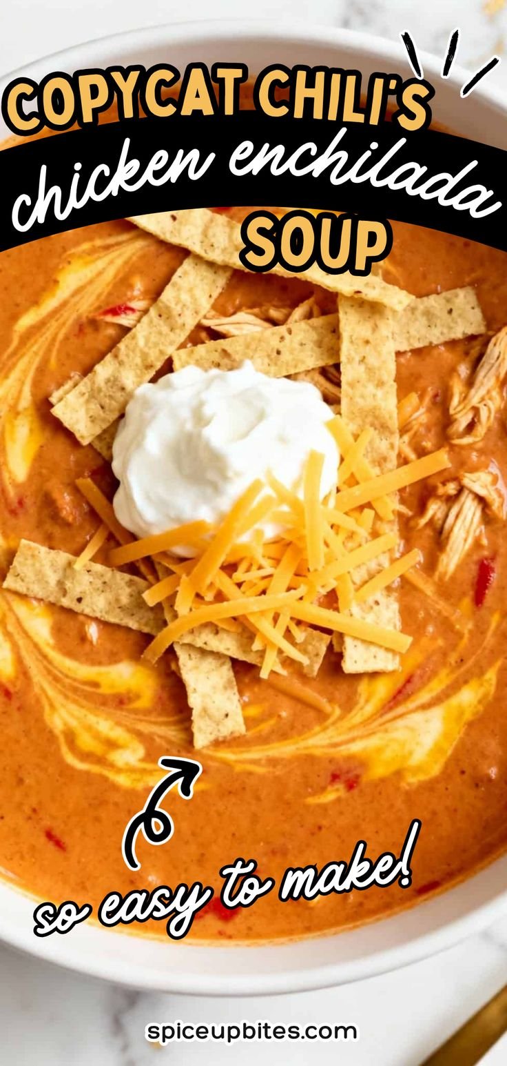 Copycat Chili’s Chicken Enchilada Soup That’s Even Better Than The Original 😋