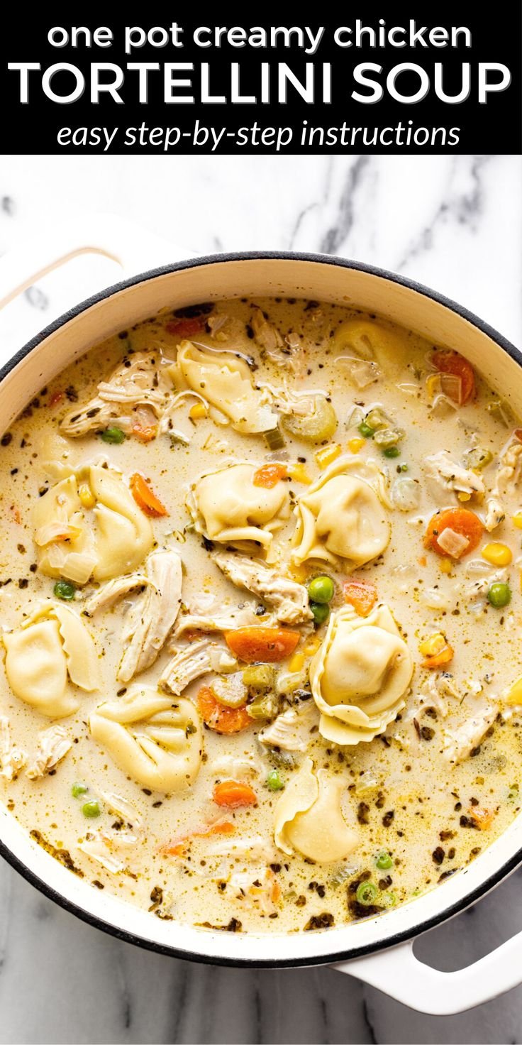 Easy One-Pot Chicken Tortellini Soup