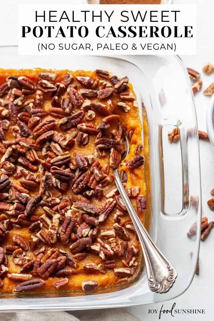 Healthy Sweet Potato Casserole! Paleo, Vegan gluten-free! | Healthy holiday recipes, Healthy sweet potato casserole recipe, Paleo sweet potato casserole