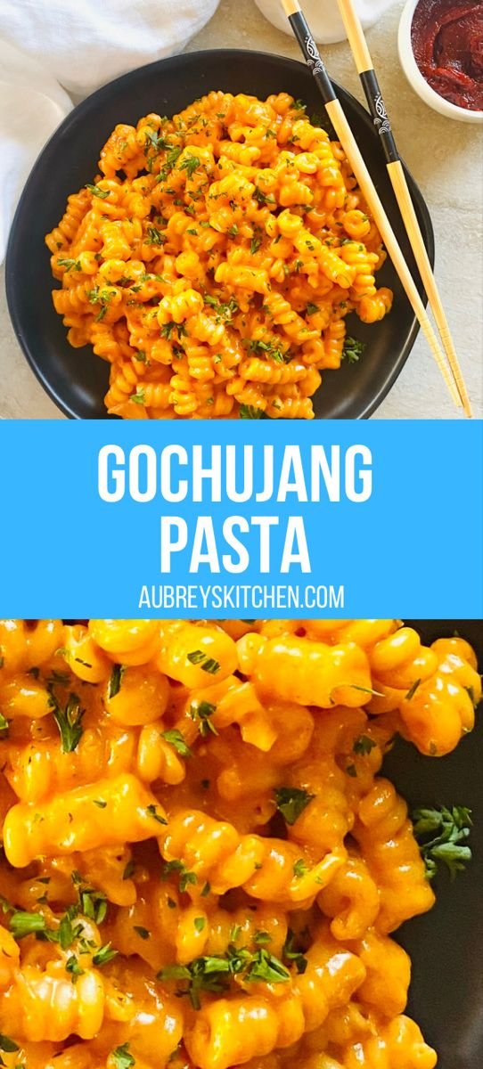 Gochujang Pasta - Aubrey's Kitchen