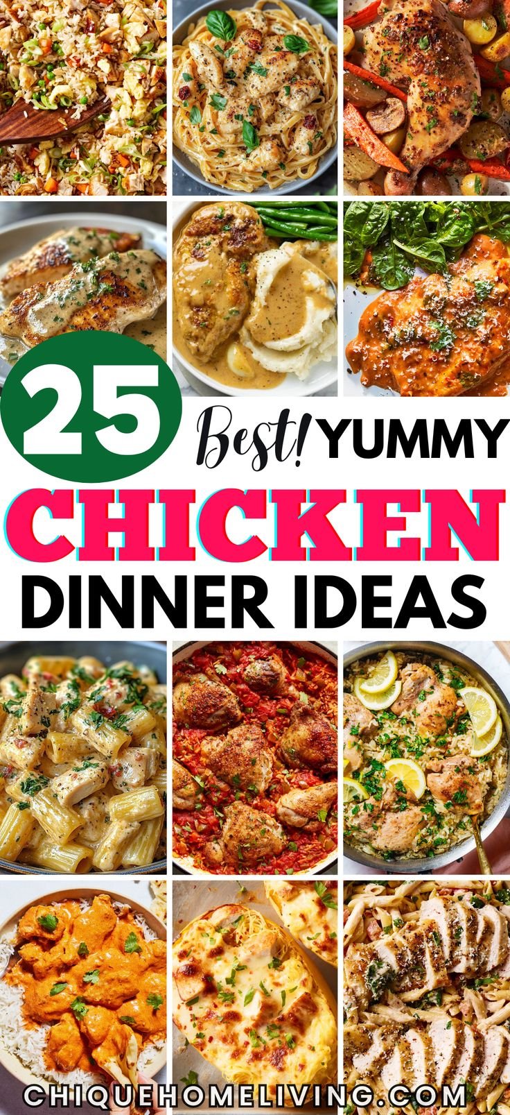 25 Easy and Delicious Chicken Dinner Recipes for Busy Weeknights