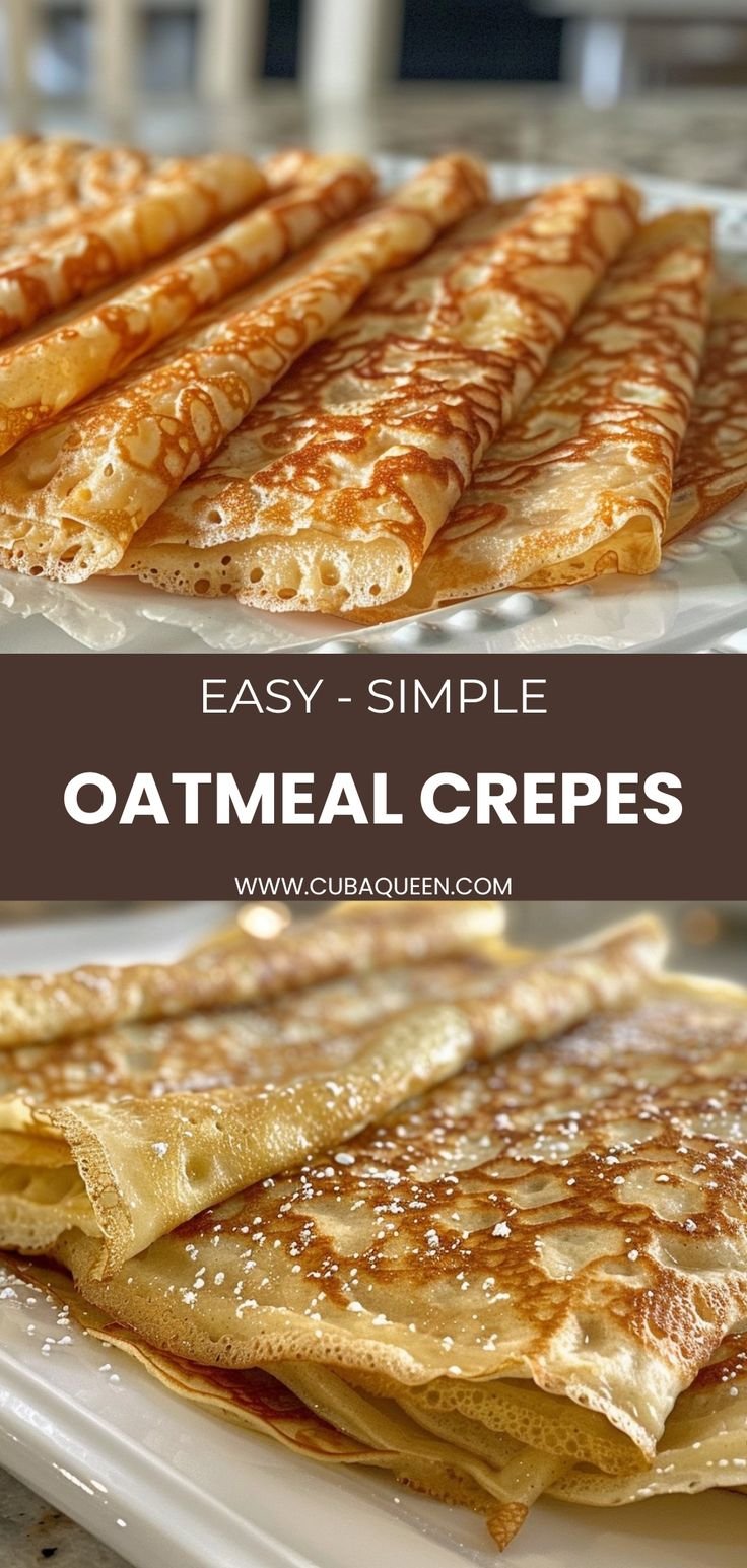 Healthy Oatmeal Crepes Recipe: Easy & Delicious Breakfast Idea!