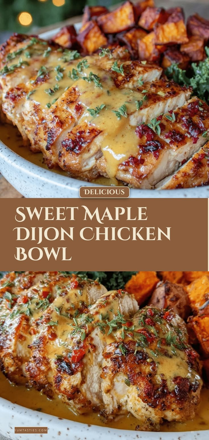 Easy Maple Dijon Chicken Bowl Recipe with Sweet Potatoes for Cozy Fall Dinner